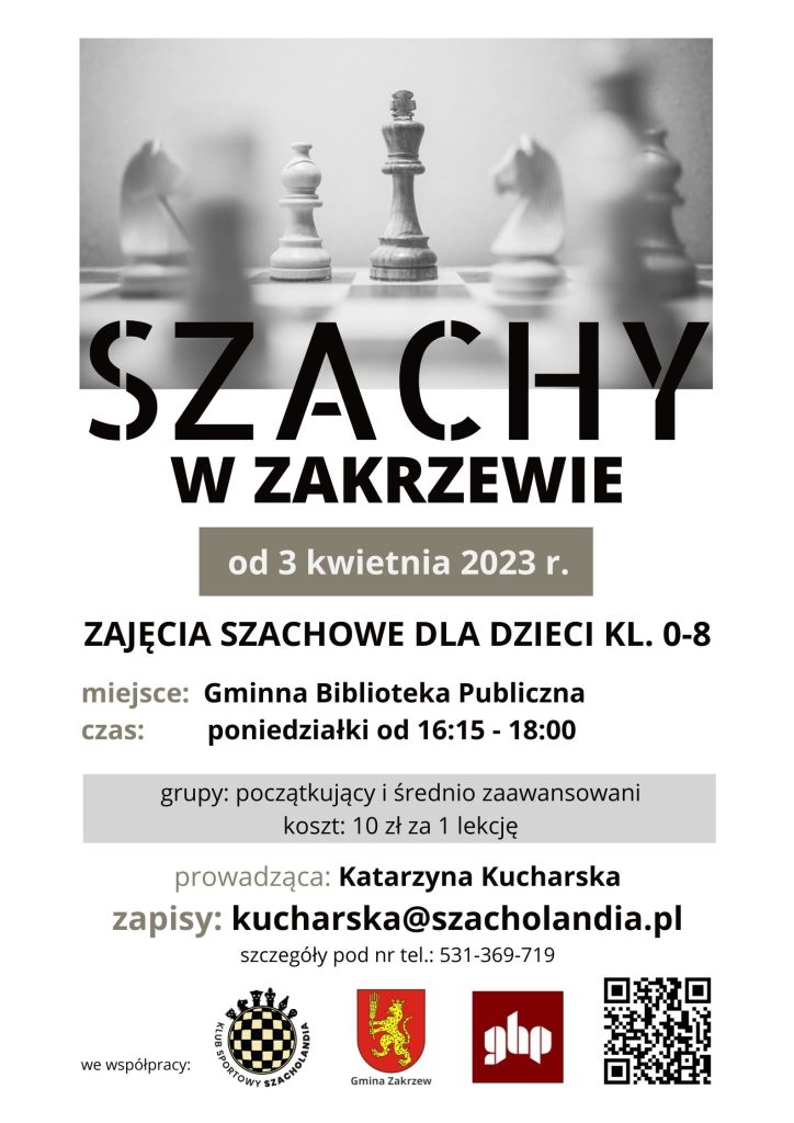 Zajęcia z nauki szachów w Zakrzewie od 3 kwietnia 2023 r.