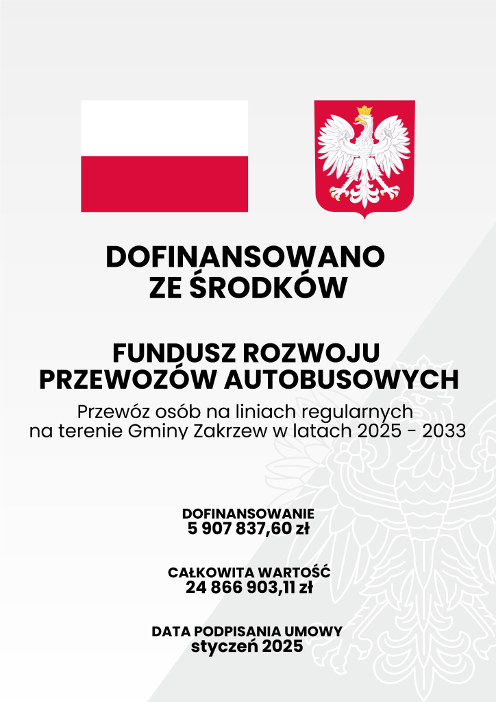 Plakat informacyjny o dofinansowaniu ze środków funduszu przewozów autobusowych.
Wysokość dofinansowania 5907837,60zł