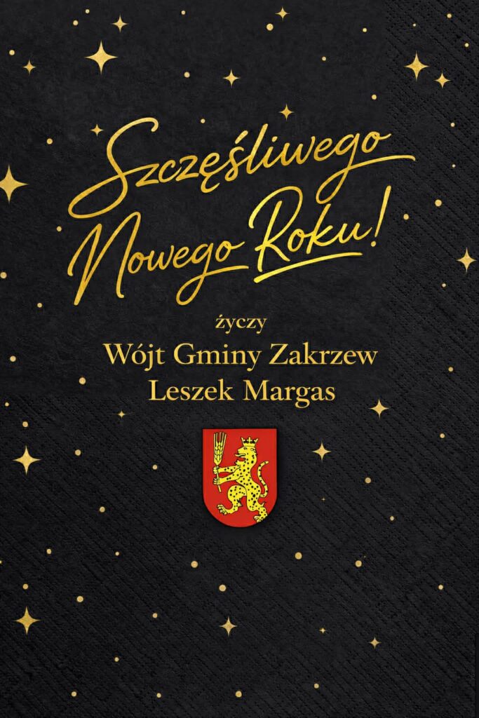 Życzenia Noworoczne od Wójta Gminy Zakrzew Leszka Margasa